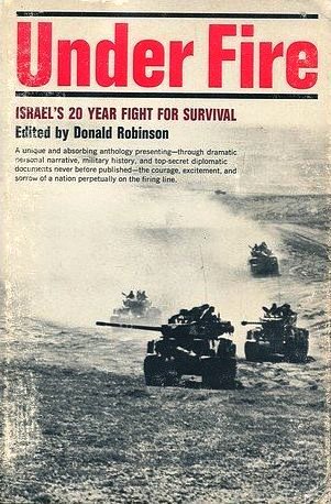 Under Fire: Israel's 20 Year Fight For Survival (Hardcover)