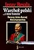 Warchoł polski i inne historie by Jerzy Besala
