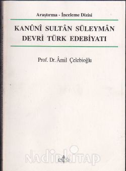 Kanuni Sultan Süleyman Devri Türk Edebiyatı