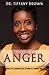 Anger: How to Control It So...