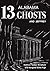 13 Alabama Ghosts and Jeffrey by Kathryn Tucker Windham