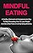 Mindful Eating by Simeon Lindstrom