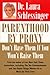 Parenthood by Proxy by Laura Schlessinger