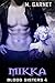 Mikka (Blood Sisters, #4)