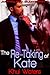 The Re-Taking of Kate by Khul Waters The Re-Taking of Kate by Khul Waters