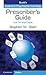 Prescriber's Guide by Stephen M. Stahl