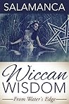 Wiccan Wisdom: From Water's Edge