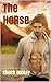 The Horse