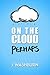 On the Cloud, Perhaps