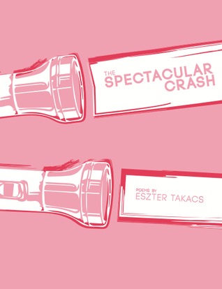 The Spectacular Crash (ebook)