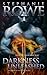 Darkness Unleashed (Order of the Blade #7)