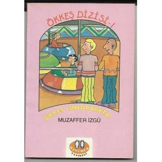 Ökkeş Lunaparkta (Ökkeş #1)