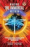 Waking the Immort...