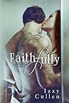 Faithfully by Izzy Cullen