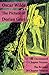 The Picture of Dorian Gray: The Uncensored 13 Chapter Version + The Revised 20 Chapter Version