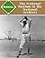 Baseball: The National Past...