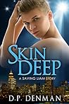 Skin Deep by D.P. Denman