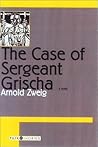 The Case of Sergeant Grischa