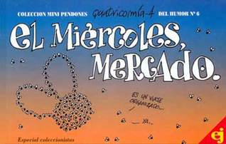 El Miércoles, Mercado. (Paperback)