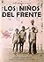 Los niños del frente