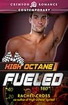 High Octane: Fueled (High Octane #2)