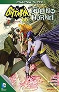 Batman '66 Meets The Green Hornet #3
