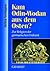 Kam Odin-Wodan aus dem Osten?: Zur Religion der germanischen Frühzeit (German Edition)