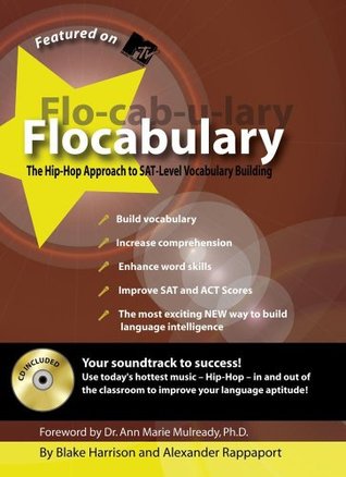 Flocabulary: The Hip-Hop Approach to SAT-Level Vocabulary Building (Flocabulary™ Study Guides)