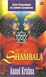 Shambala: Fajar Pencerahan di Lembah Kesadaran