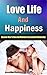 Love and Marriage Advice: Discover How To Speak the Languages of Love And Save Your Relationship (Relationship Rescue, Romance, Re-Kindle, Relationship Tips, Relationship Advice)