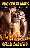 Wicked Flames by Sharon Kay