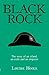 Black Rock by Louise Hoole