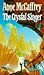 Crystal Singer (Crystal Singer, #1)