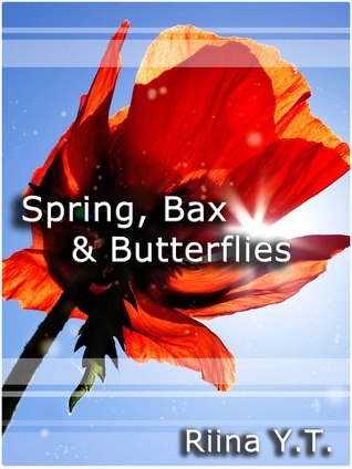 Spring, Bax & Butterflies (ebook)