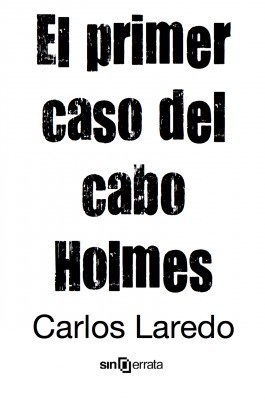 El primer caso del cabo Holmes (ebook)