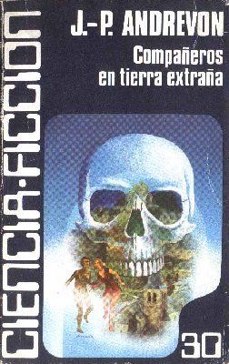 Compañeros en tierra extraña (Caralt ciencia ficción #30)