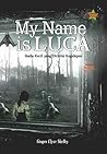 My Name is Luca: ...
