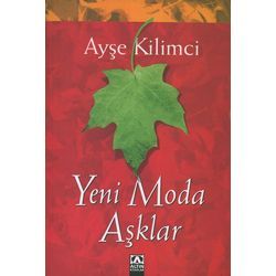 Yeni Moda Aşklar (Paperback)