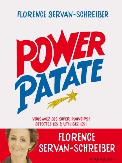 Power Patate. Vous avez des super pouvoirs! Détectez-les et utilisez-les!