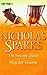 Du bist nie allein / Weg der Träume by Nicholas Sparks Du bist nie allein / Weg der Träume by Nicholas Sparks