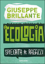 Ecologia spiegata ai ragazzi (Paperback)