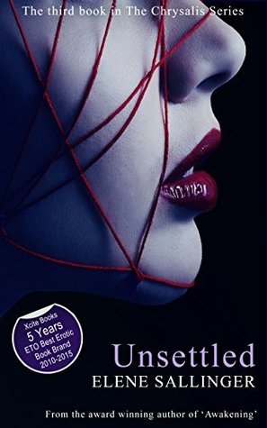 Unsettled (Chrysalis, #3)
