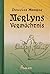 Merlyns Vermächtnis by Douglas Monroe