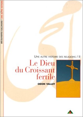 Le Dieu du Croissant fertile