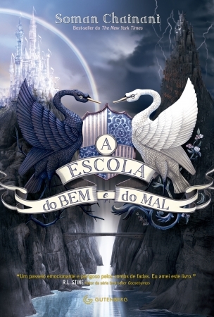 A Escola do Bem e do Mal (A Escola do Bem e do Mal, #1)