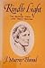 Kindly Light: The Spiritual Vision of John Henry Newman