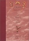 Ashes of a God by Francis William Bain