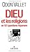 Dieu et les religions en 101 questions-réponses by Odon Vallet