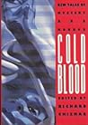 Cold Blood Cold Blood