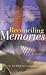 Reconciling Memories
